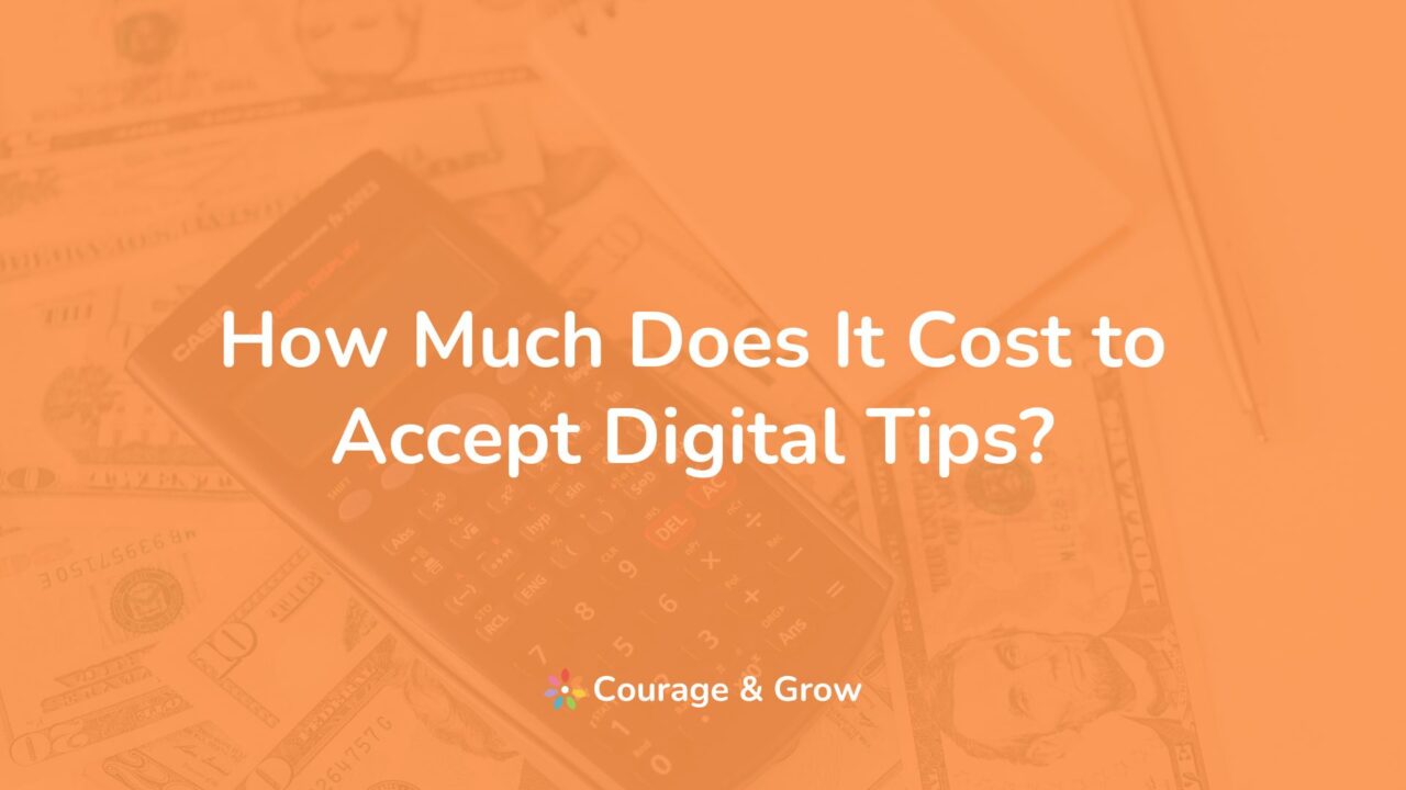 How Much Does It Cost to Accept Digital Tips? A Guide for Drag Performers!