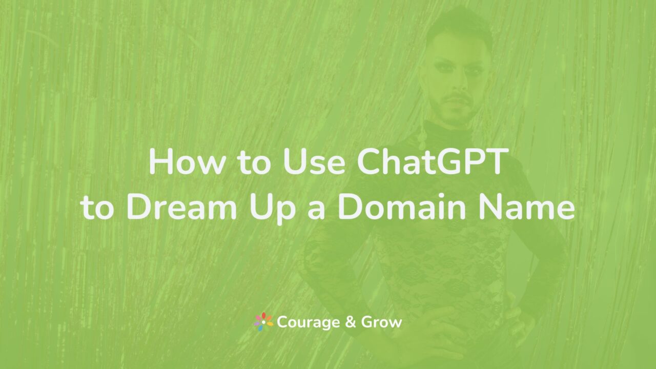 How to Use ChatGPT to Dream Up Your Perfect Drag-Themed Domain Name